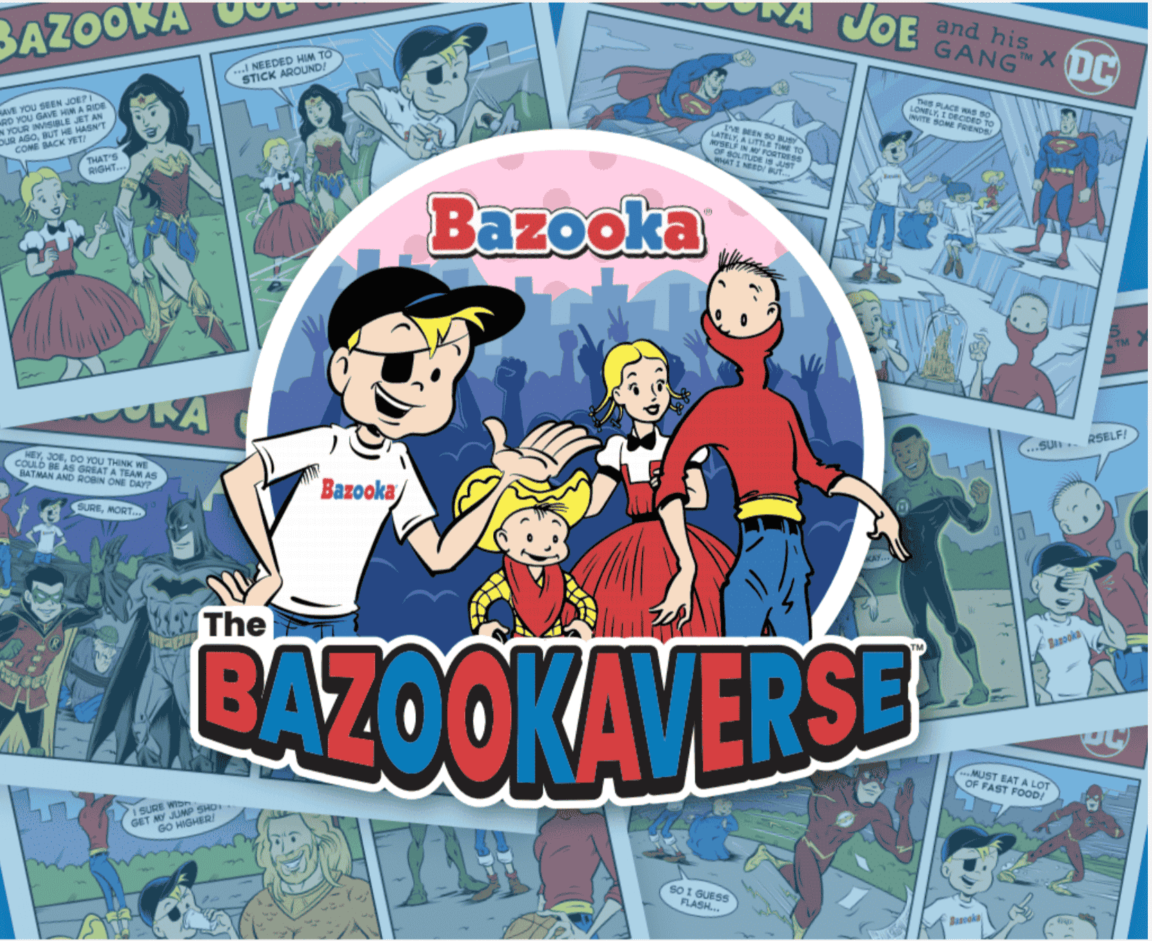 Welcome to The Bazookaverse™!